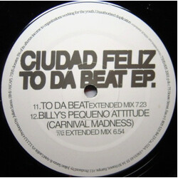 Ciudad Feliz To Da Beat EP USED VINYL 12INCH EP