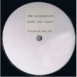 The Woodentops / Bang The Party Tainted World USED VINYL 12INCH 45 RPM PROMO WHITE LABEL