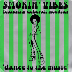 Smokin' Vibes / Deborah Woodson Dance To The Music USED VINYL 12INCH