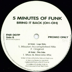 5 Minutes Of Funk Bring It Back (Oh Oh) USED VINYL 12INCH 33 S RPM PROMO