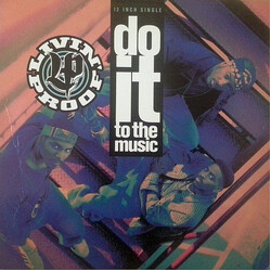 Livin' Proof (2) Do It To The Music USED VINYL 12INCH