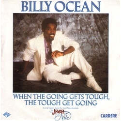 Billy Ocean When The Going Gets Tough, The Tough Get Going USED VINYL 7INCH 45 RPM SINGLE