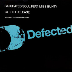 Saturated Soul / Miss Bunty Got To Release USED VINYL 12INCH 33 S RPM