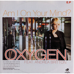 Oxygen / Andrea Britton / I.T.B. Am I On Your Mind? / Everybody In The Place USED VINYL 12INCH 33 S RPM EP
