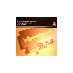 Klement Bonelli / Rochdee Don't Hurt Me USED VINYL 12INCH