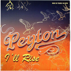 Peyton I'll Rise USED VINYL 12INCH 33 S RPM MAXI-SINGLE