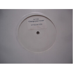 Altus Change Your Cover USED VINYL 12INCH WHITE LABEL
