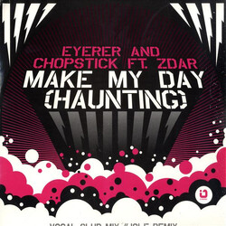 Eyerer & Chopstick / Philippe Zdar Make My Day (Haunting) USED VINYL 12INCH