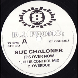 Sue Chaloner It's Over Now USED VINYL 12INCH PROMO 33 S RPM