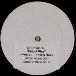 Shelley Nelson Find A Way (K-Warren + Syphon Mixes) USED VINYL 12INCH LIMITED EDITION PROMO WHITE LABEL