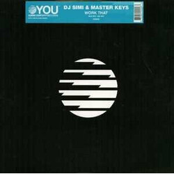 DJ Simi & Master Keys Work That USED VINYL 12INCH
