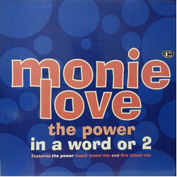 Monie Love In A Word Or 2 / The Power USED VINYL 12INCH 33 S RPM