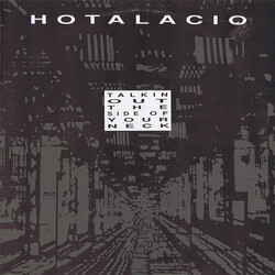 Hotalacio Talkin Out The Side Of Your Neck USED VINYL 12INCH
