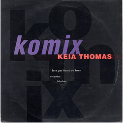 Komix / Keia Thomas Let's Get Back To Love USED VINYL 12INCH 33 S RPM EP