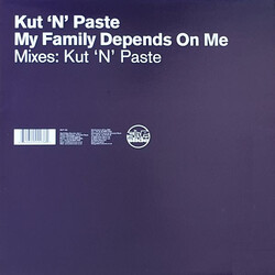 Kut 'N' Paste (2) My Family Depends On Me USED VINYL 12INCH 45 RPM