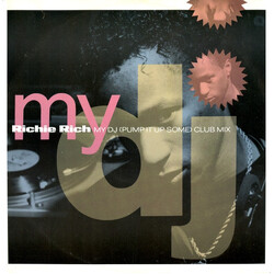 Richie Rich My DJ (Pump It Up Some) (Club Mix) USED VINYL 12INCH