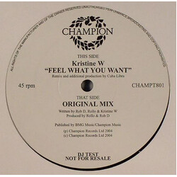 Kristine W Feel What You Want USED VINYL 12INCH TEST PRESSING