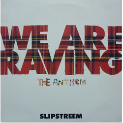 Slipstreem We Are Raving - The Anthem USED VINYL 12INCH 45 RPM