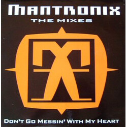 Mantronix Don't Go Messin' With My Heart (The Mixes) USED VINYL 12INCH