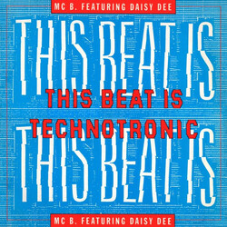 MC B / Daisy Dee This Beat Is Technotronic USED VINYL 12INCH 33 S RPM