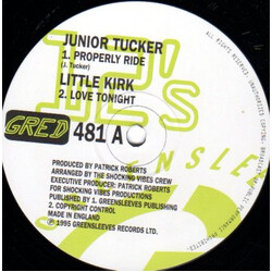 Junior Tucker / Little Kirk Properly Ride / Love Tonight USED VINYL 12INCH 45 RPM