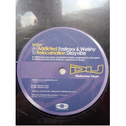 Fastraxx / DJ Welshy / Dizzyvibe Addicted / Reincarnation USED VINYL 12INCH