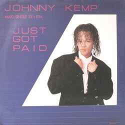 Johnny Kemp Just Got Paid USED VINYL 12INCH 33 S RPM MAXI-SINGLE