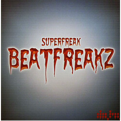 BeatFreakz Superfreak USED VINYL 12INCH 33 S RPM SINGLE