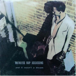 Ruthless Rap Assassins And It Wasn't A Dream USED VINYL 12INCH 45 RPM SINGLE