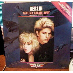 Berlin Take My Breath Away (Love Theme From "Top Gun") USED VINYL 12INCH SINGLE