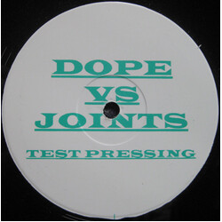 Kenny "Dope" Gonzalez Dope Vs Joints USED VINYL 12INCH 45 RPM TEST PRESSING WHITE LABEL