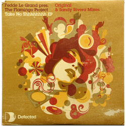 Fedde Le Grand / The Flamingo Project Take No Shhhhhhhh EP USED VINYL 12INCH 33 S RPM EP
