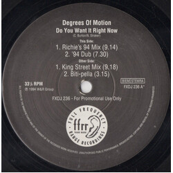 Degrees Of Motion Do You Want It Right Now USED VINYL 12INCH 33 S RPM PROMO