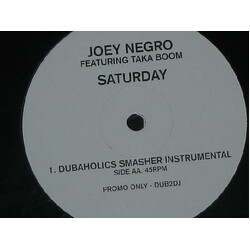 Joey Negro Saturday (Dubaholics Remixes) USED VINYL 12INCH UNOFFICIAL RELEASE 45 RPM