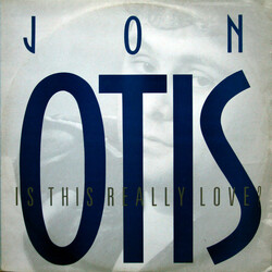 Jon Otis Is This Really Love? USED VINYL 12INCH