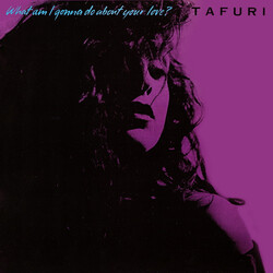 Tafuri What Am I Gonna Do (About Your Love)? USED VINYL 12INCH