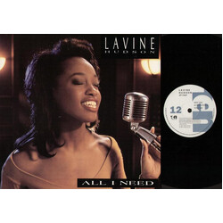 Lavine Hudson All I Need USED VINYL 12INCH 45 RPM SINGLE STEREO