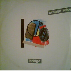 Orange Juice (3) Bridge USED VINYL 12INCH 45 RPM