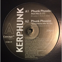 Kerphunk Phunk Phoolin USED VINYL 12INCH PROMO