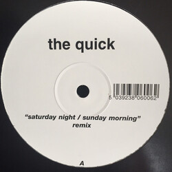 The Quick (6) Saturday Night / Sunday Morning USED VINYL 12INCH
