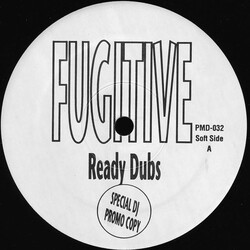 Fugitive (2) Ready Dubs USED VINYL 12INCH PROMO