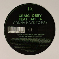 Craig Obey / Gabrielle Abela Gonna Have To Pay USED VINYL 12INCH