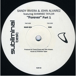 Sandy Rivera / John "DNR" Alvarez / Shawnee Taylor Forever (Part 1) USED VINYL 12INCH TEST PRESSING