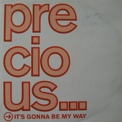 Precious (2) It's Gonna Be My Way USED VINYL 12INCH PROMO