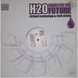 H2O Living For The Future (Richard Earnshaw & Rork Mixes) USED VINYL 12INCH