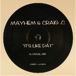 DJ Mayhem / Craig C. It's Like Dat USED VINYL 12INCH