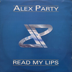 Alex Party Read My Lips USED VINYL 12INCH 33 S RPM
