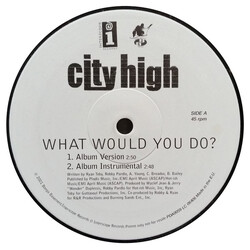 City High What Would You Do ? USED VINYL 12INCH 33 S RPM PROMO