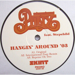 International Pony / Stepchild Hangin' Around '03 USED VINYL 12INCH PROMO