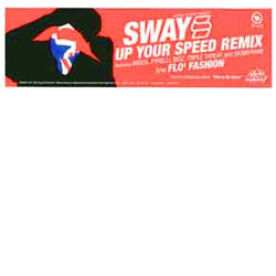 Sway Up Your Speed Remix b/w Flo' Fashion USED VINYL 12INCH